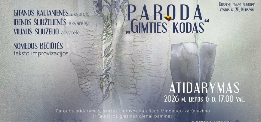 Kuršėnų dvare iškilmingai atidaryta akvarelės paroda „Gimties kodas“