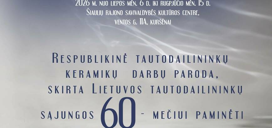 Respublikinė tautodailininkų keramikų darbų paroda