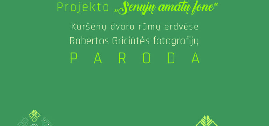 Roberta Griciūtė's photography exhibition from the project 
